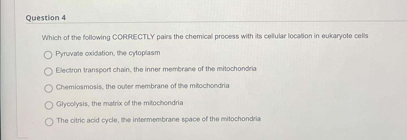 Solved Question 4Which of the following CORRECTLY pairs the | Chegg.com