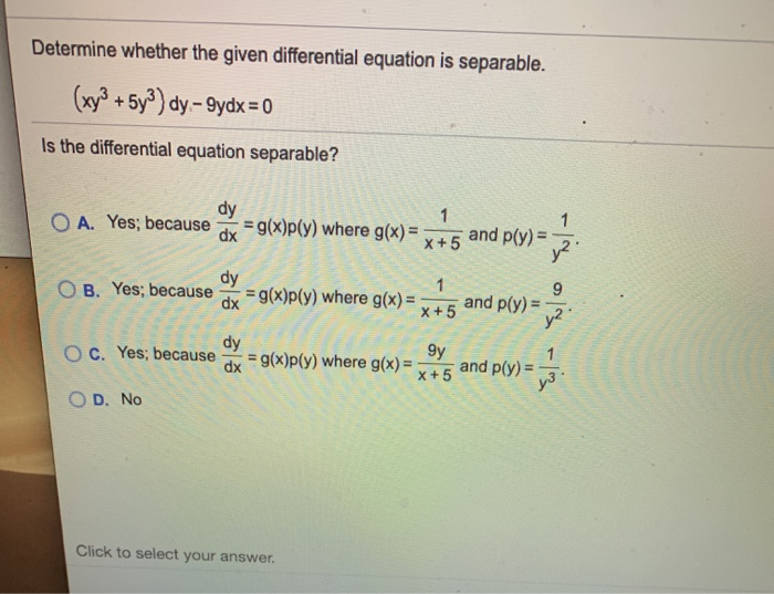 Solved Determine whether the given differential equation is | Chegg.com