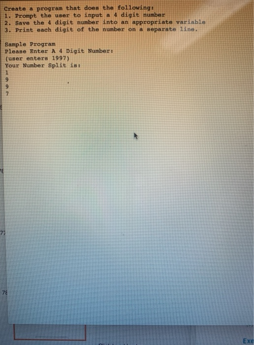 Solved Create a program that does the following: 1. Prompt | Chegg.com