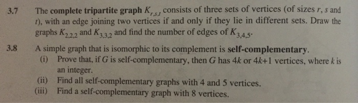 Solved 3.7 3.8 The complete tripartite graph is consists of | Chegg.com