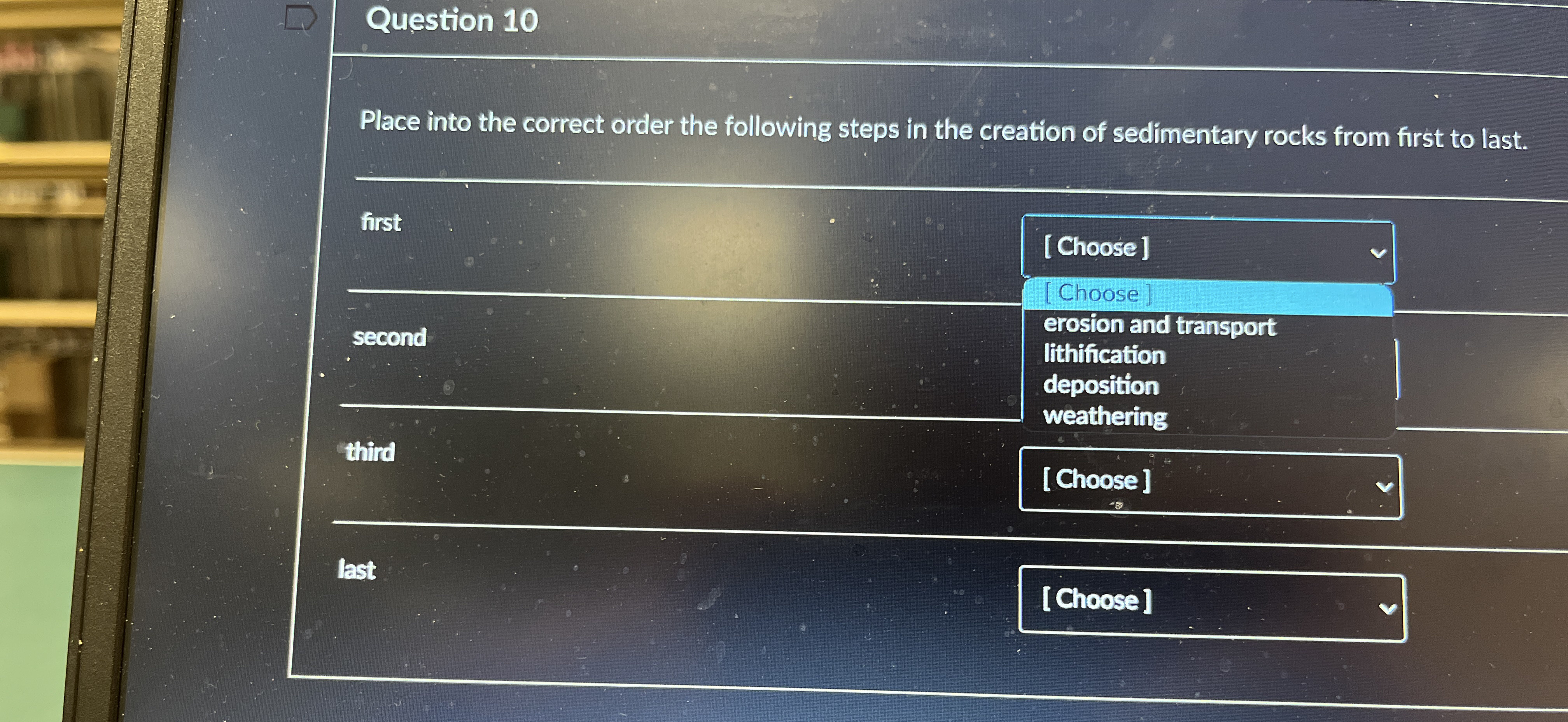 Solved Question 10Place into the correct order the following | Chegg.com