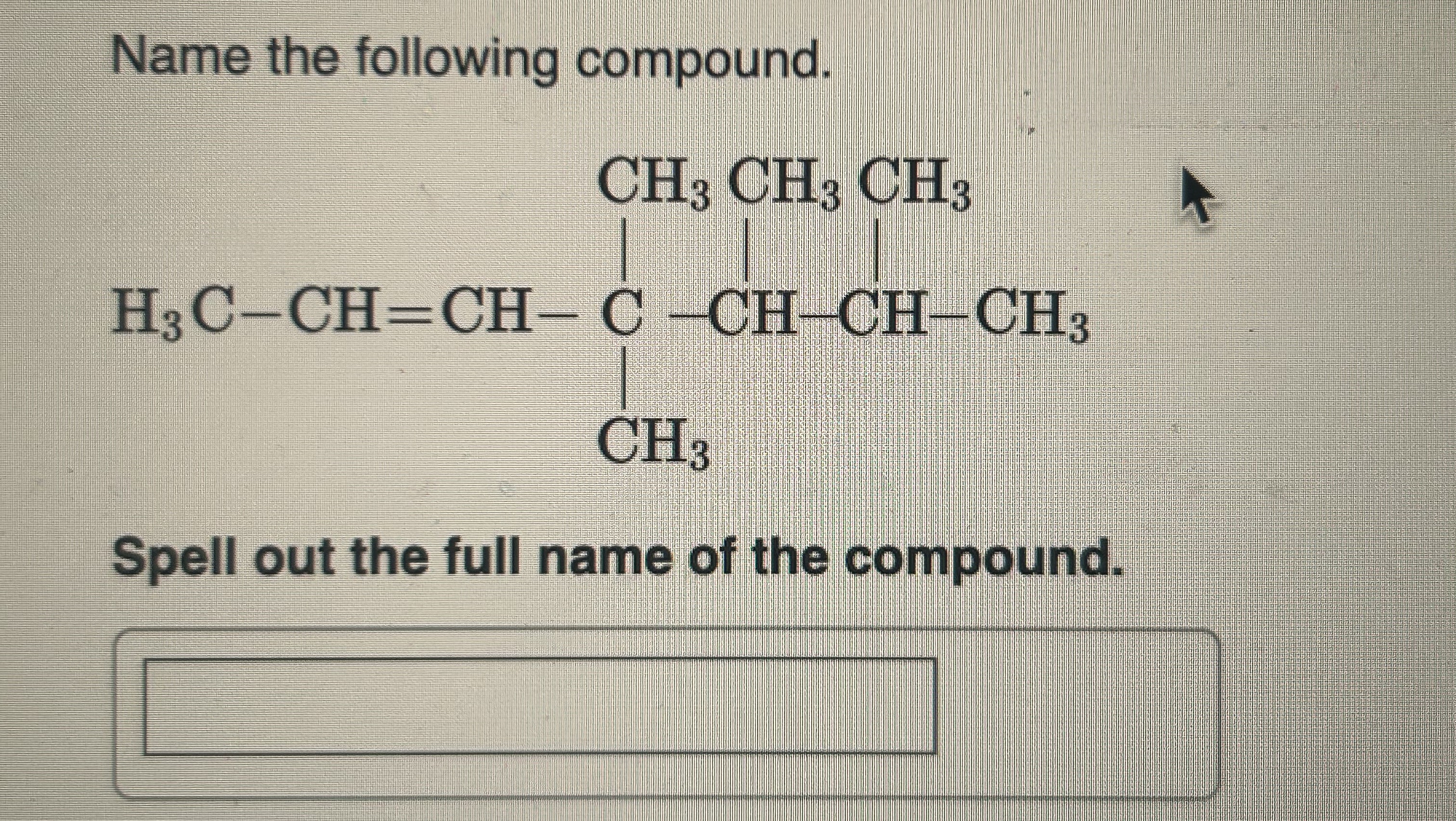 Solved by an EXPERT I need help to name a compoundName the following ...