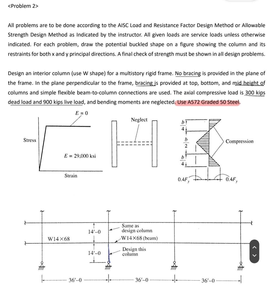 Solved All Problems Are To Be Done According To The AISC | Chegg.com