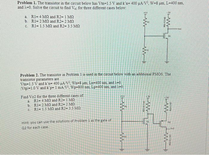 Solved Problem 1. The Transistor In The Circuit Below Has | Chegg.com