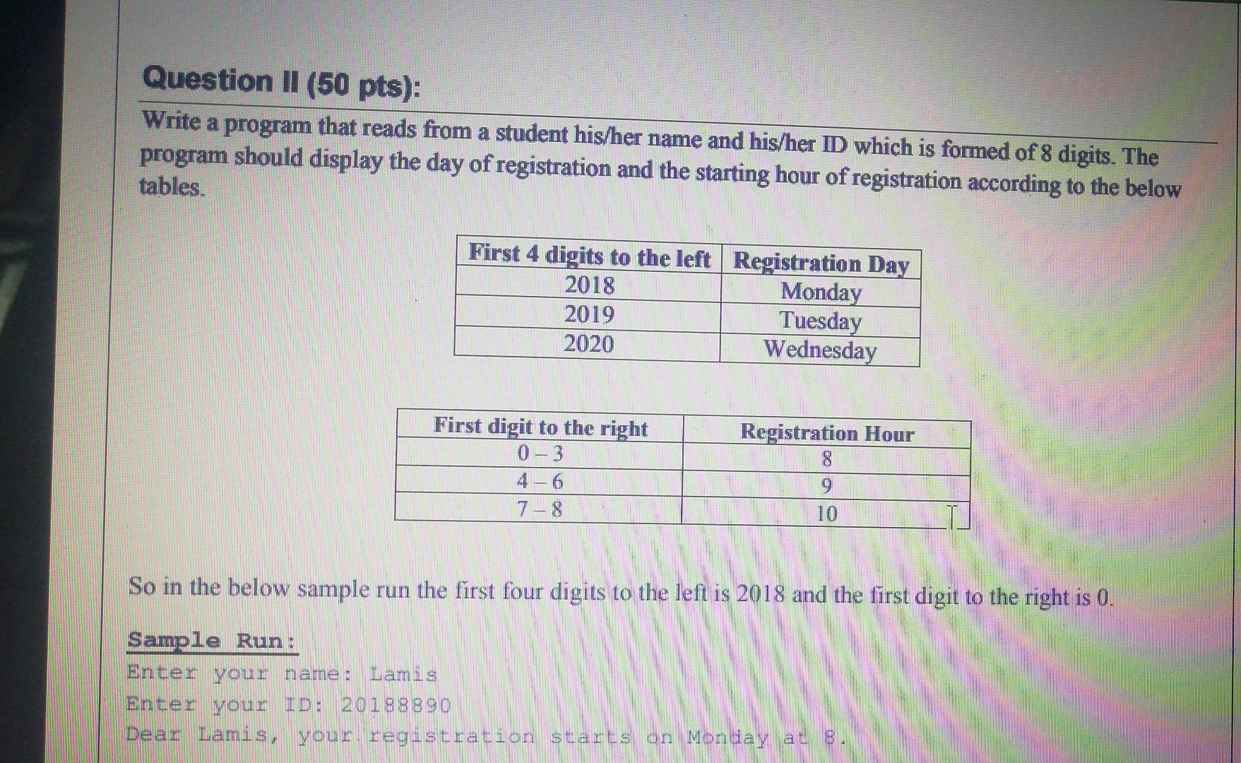 Solved Question II (50 pts): Write a program that reads from | Chegg.com