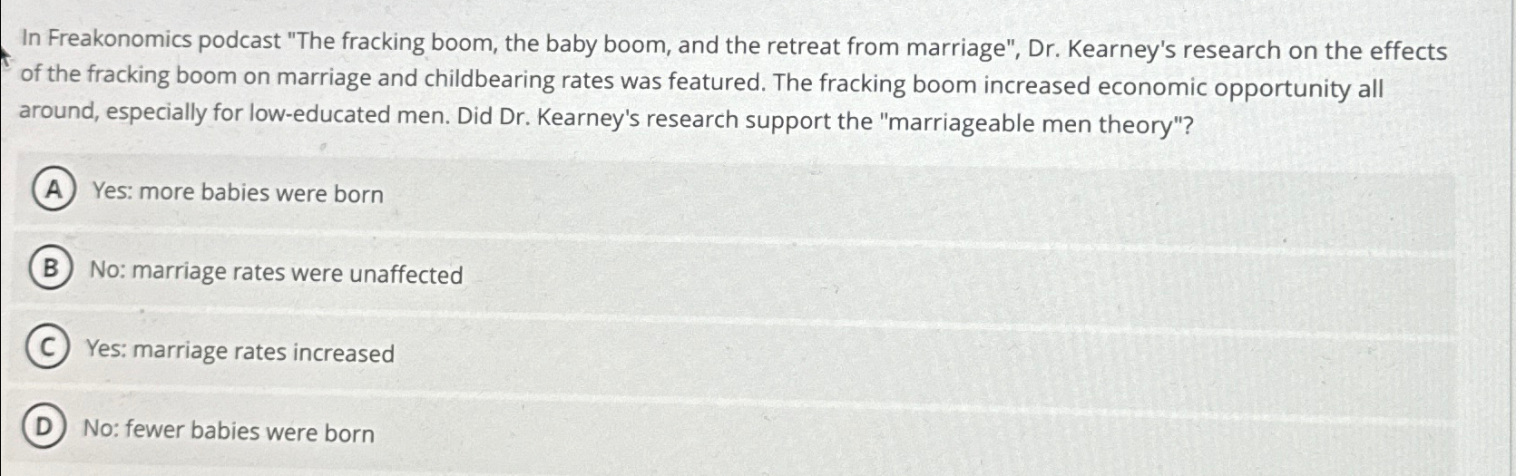 In Freakonomics podcast "The fracking boom, the baby