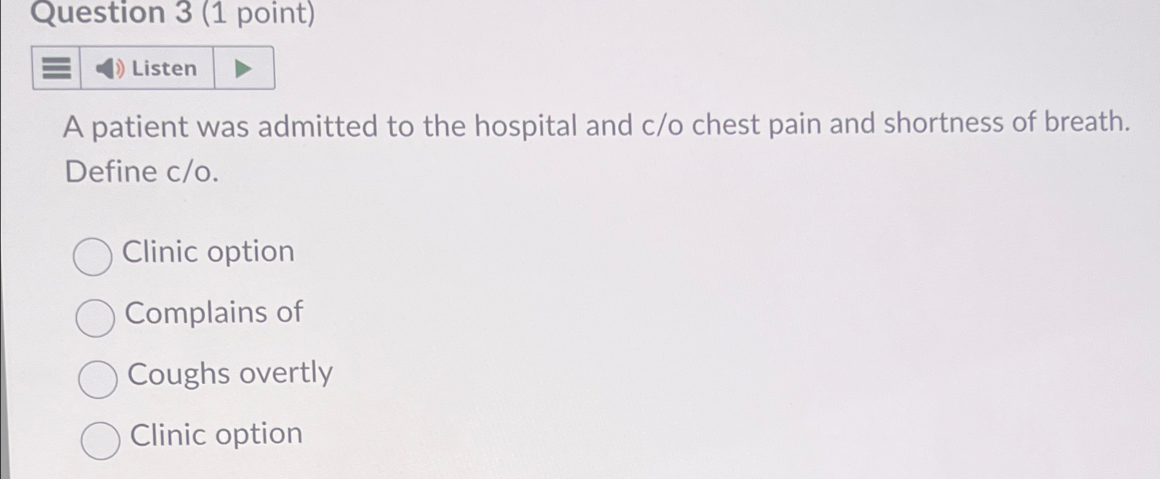 Solved Question 3 1 ﻿point Listena Patient Was Admitted To