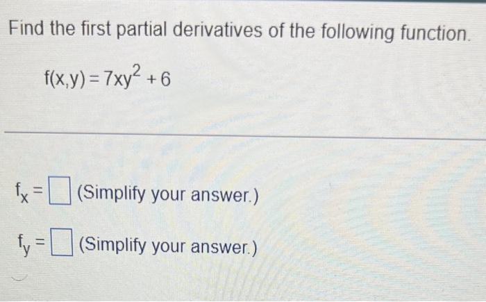 Solved Find Fxfyfz Fxyz3x−2y2z2 Fx Type An Exact 3942