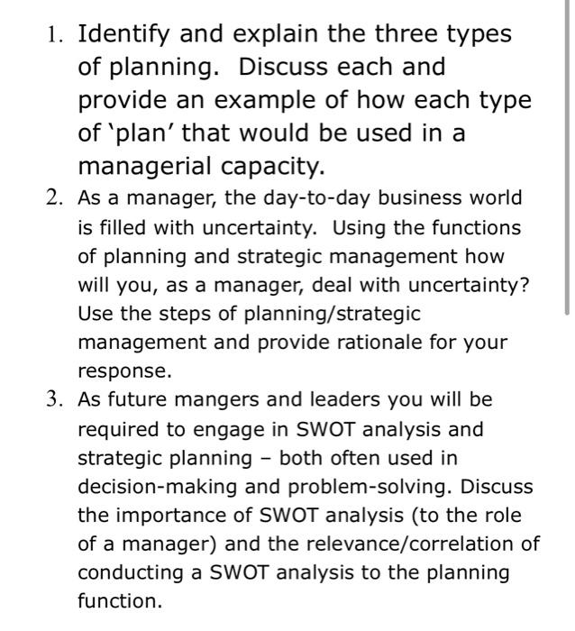 Solved 1. Identify and explain the three types of planning.