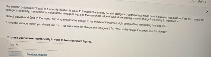 Solved 8 of 16 The electric potential (voltage) at a | Chegg.com