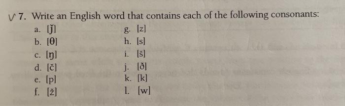 G Z V 7 Write An English Word That Contains Each Chegg Com