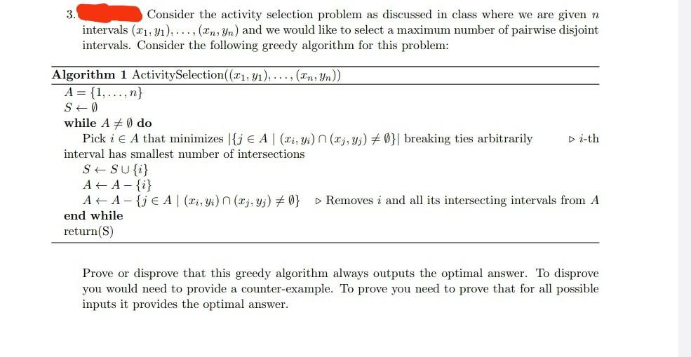 Solved 3. Consider the activity selection problem as | Chegg.com