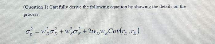 Solved Carefully derive the following equation by showing | Chegg.com