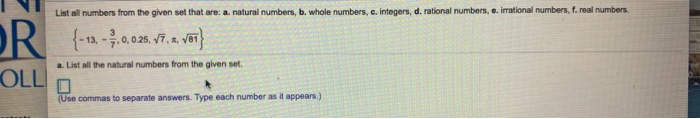 Solved R List all numbers from the given set that are: a. | Chegg.com