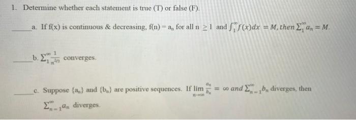 Solved 1. Determine whether each statement is true (T) or | Chegg.com
