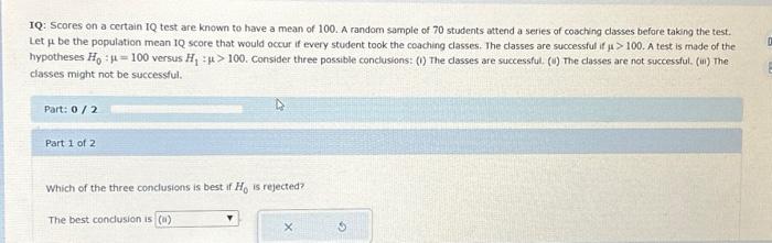 Solved 1Q: Scores on a certain IQ test are known to have a | Chegg.com