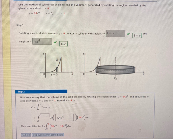 Solved Use the method of cylindrical shells to find the