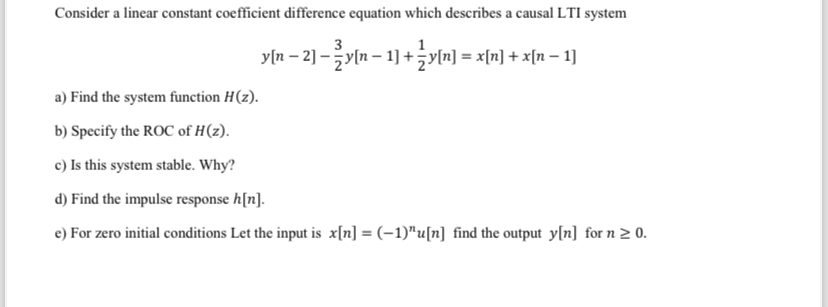 Solved Consider a linear constant coefficient difference | Chegg.com