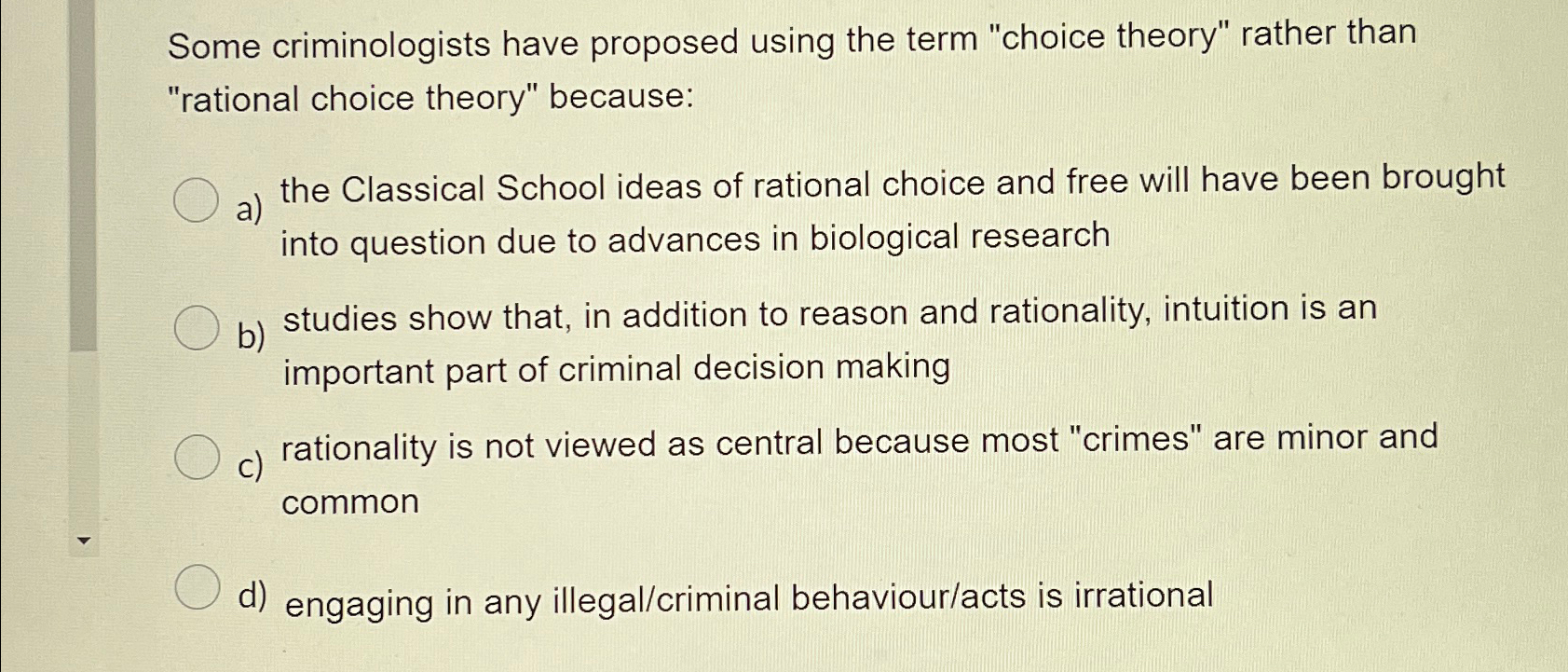 Solved Some criminologists have proposed using the term | Chegg.com