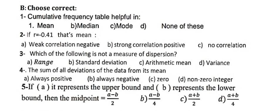 Solved B: Choose Correct:1- ﻿Cumulative Frequency Table | Chegg.com