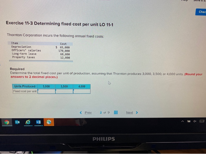 Solved Chec Exercise 11-3 Determining fixed cost per unit LO | Chegg.com