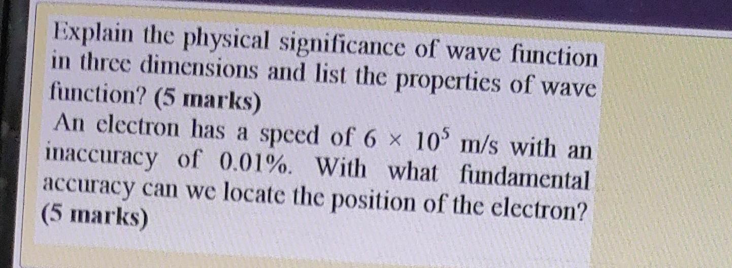 solved-explain-the-physical-significance-of-wave-function-in-chegg