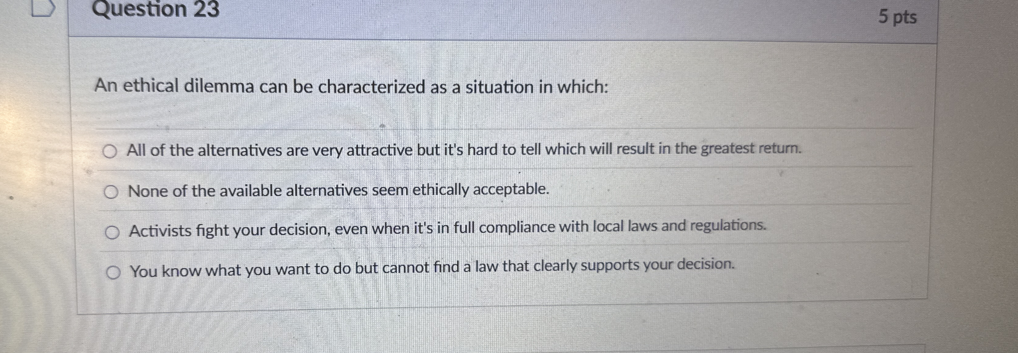Solved Question 235 ﻿ptsAn ethical dilemma can be | Chegg.com