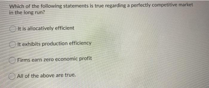 Solved Which of the following statements is true regarding a | Chegg.com