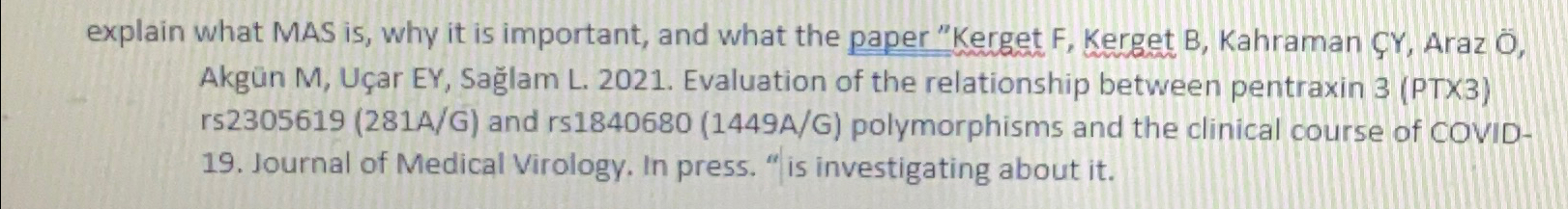 Solved explain what MAS is, ﻿why it is important, and what | Chegg.com