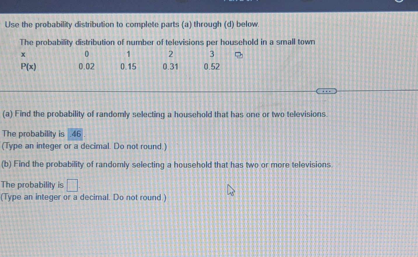 Solved Use the probability distribution to complete parts | Chegg.com
