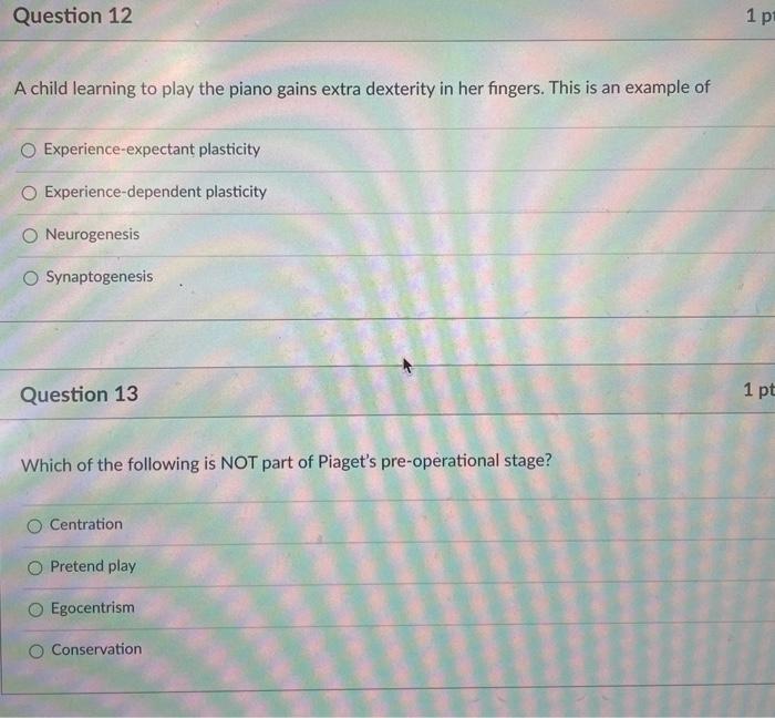 Solved Question 8 1 pts The approach to the study of child