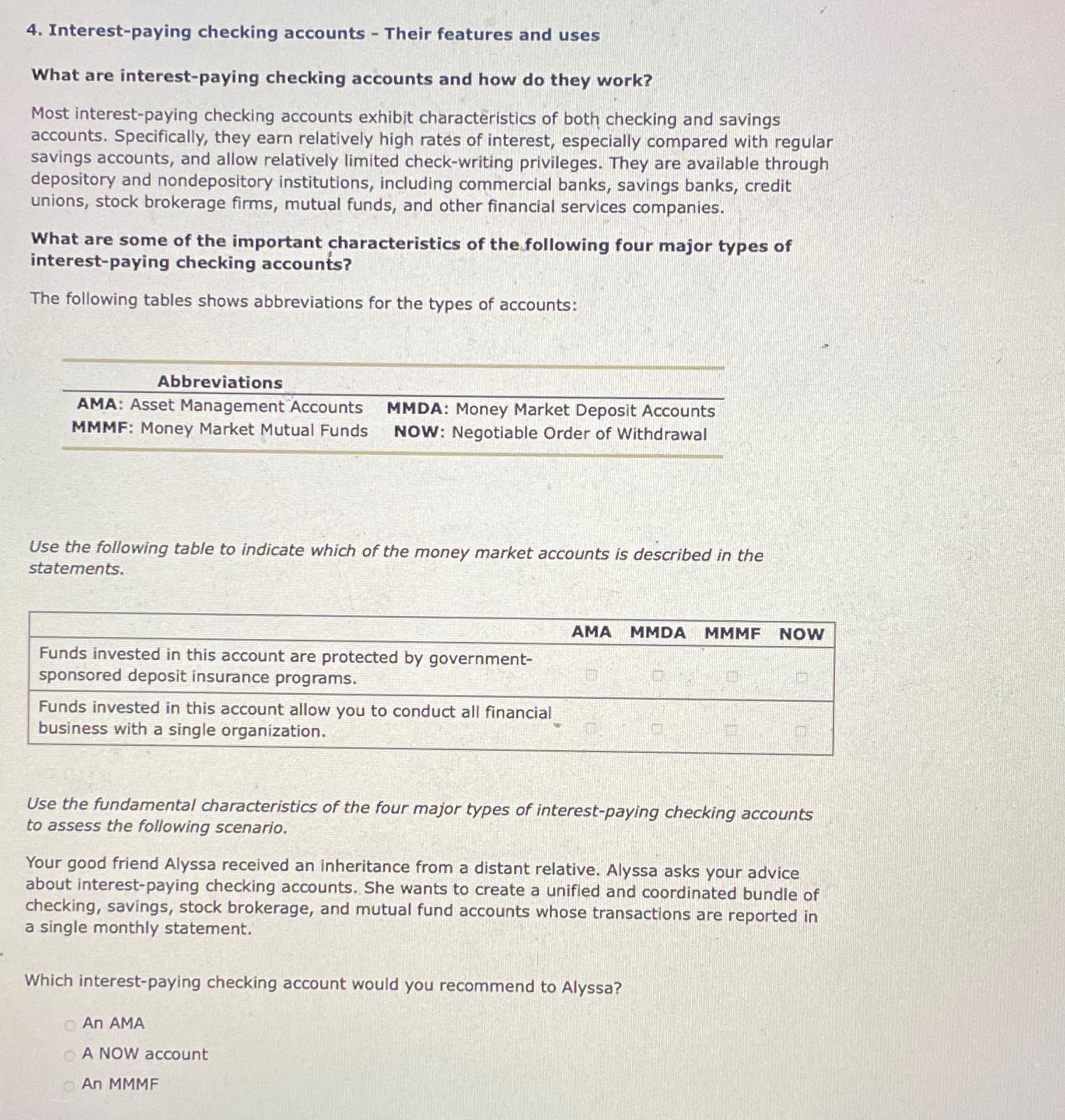 Solved interest paying checking accounts their features chegg