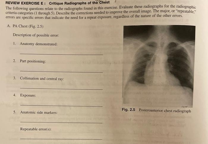 Solved REVIEW EXERCISE E: Critique Radiographs of the Chest | Chegg.com