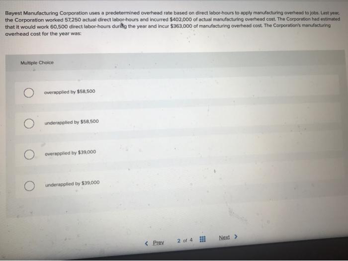 Solved Bayest Manufacturing Corporation uses a predetermined