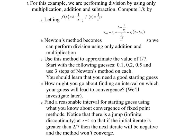 Solved 7. For this example, we are performing division by | Chegg.com