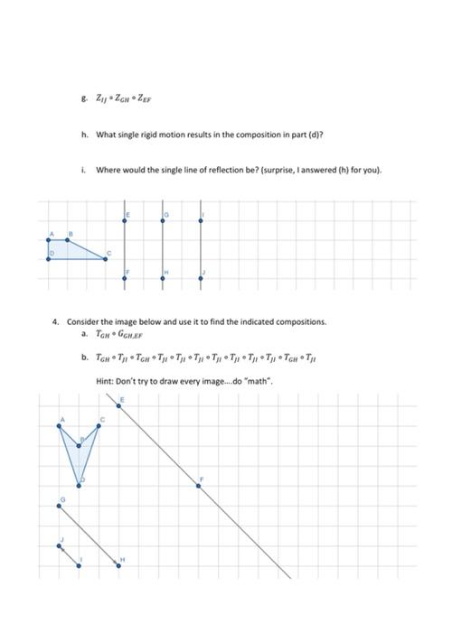 Activity 2 - Composition Of Rigid Motions Name: | Chegg.com