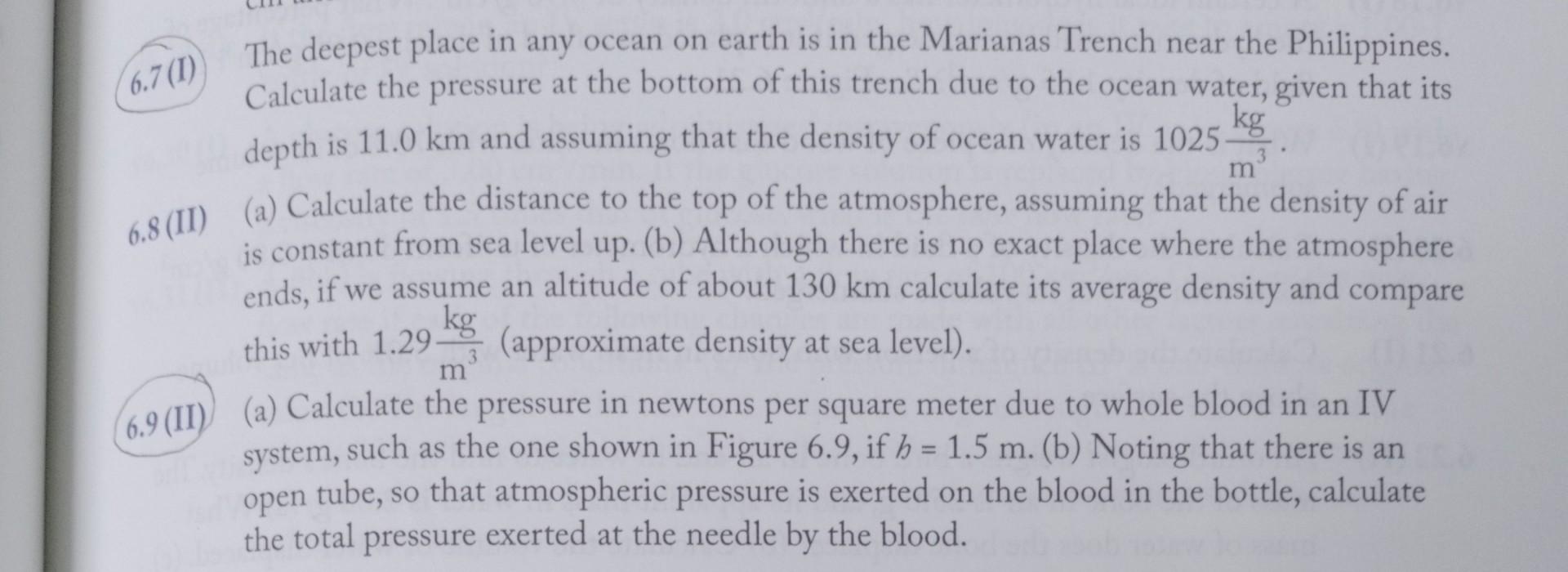 Solved 6.7 (I) The deepest place in any ocean on earth is in | Chegg.com
