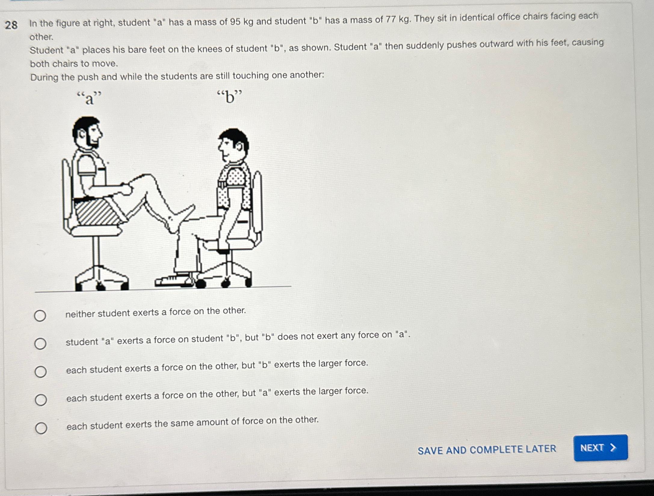 Solved 28 In the figure at right, student 