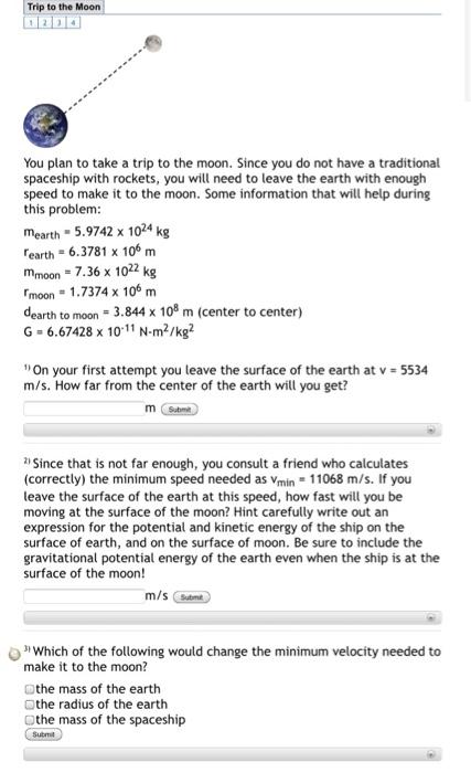 Solved Trip to the Moon You plan to take a trip to the moon. | Chegg.com