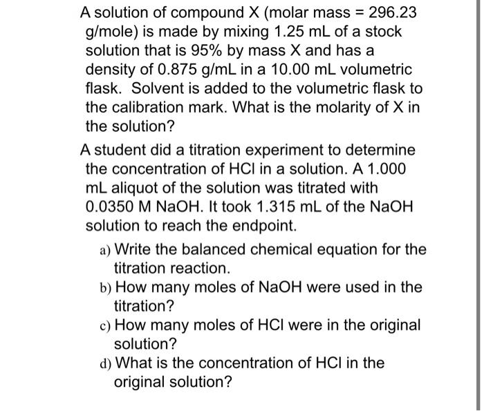 Solved A solution of compound X (molar mass =296.23 g/mole ) | Chegg.com