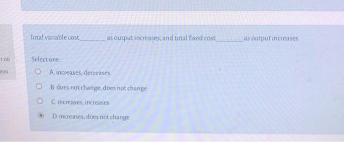 solved variable costs decrease if output Images High... Solved Total variable cost Las output increases, and total | Chegg.com
