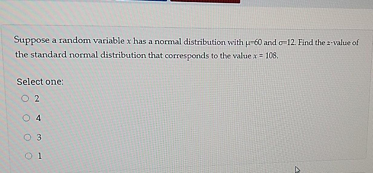 Solved Suppose a random variable x has a normal distribution | Chegg.com