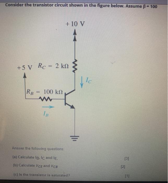 Solved Consider the transistor circuit shown in the figure | Chegg.com