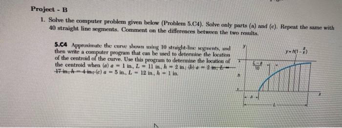 Solved Project - B 1. Solve the computer problem given below | Chegg.com