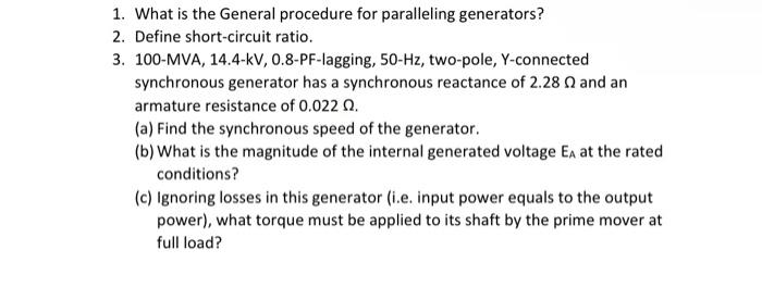 Solved 1. What is the General procedure for paralleling | Chegg.com