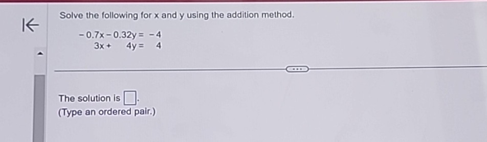 Solved Solve the following for x ﻿and y ﻿using the addition | Chegg.com