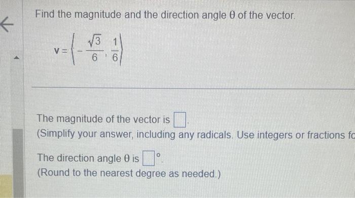Solved Find the magnitude and the direction angle θ of the | Chegg.com