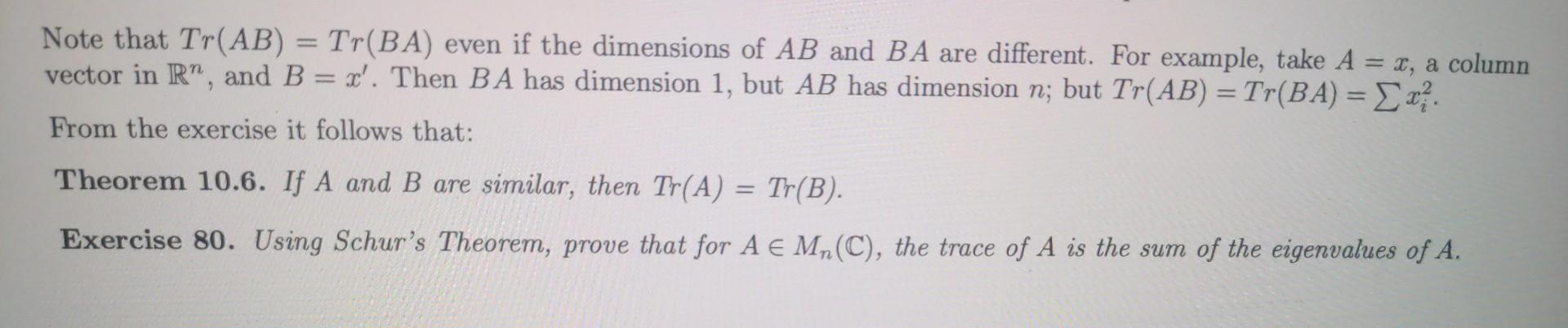 Solved Note That Tr(AB)=Tr(BA) Even If The Dimensions Of AB | Chegg.com