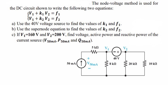 Solved The node-voltage method is used for the DC circuit | Chegg.com