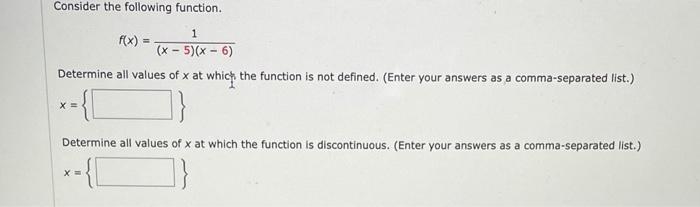 Solved Consider the following function. 1 f(x) (x - 5)(x - | Chegg.com